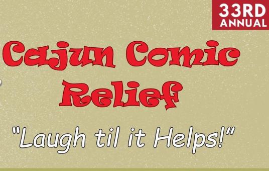 Cajun Comic Relief at The Heymann Center (2 shows)