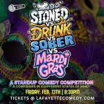 Stoned vs Drunk vs Sober vs Mardi Gras - SPECIAL EDITION!