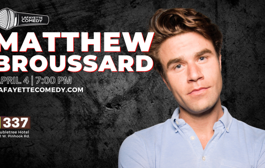Matthew Broussard (Tonight Show, Conan, Roast Battle, Marvelous Mrs. Maisel, The League)