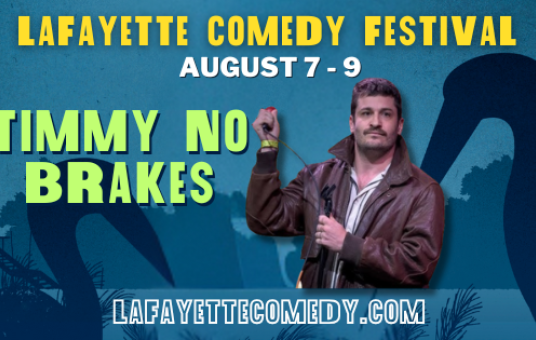 Timmy No Brakes + David Jolly - Lafayette Comedy Festival