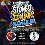 Stoned vs Drunk vs Sober - Sanctuary (Biloxi)