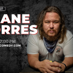 Shane Torres (Conan, Bertcast, Are You Garbage?) LAFAYETTE
