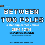 Between 2 Poles - A Standup Comedy Show
