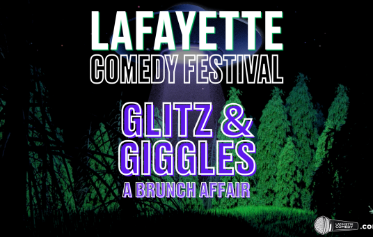 Glitz & Giggles - A Brunch Affair - Lafayette Comedy Festival