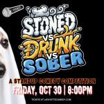 Stoned vs Drunk vs Sober - A Standup Competition