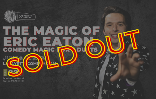 The Magic of Eric Eaton - Comedy Magic For Adults SOLD OUT