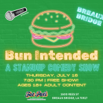 Bun Intended - A Standup Comedy Show (Breaux Bridge location)
