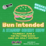 Bun Intended - A Standup Comedy Show (Breaux Bridge location)