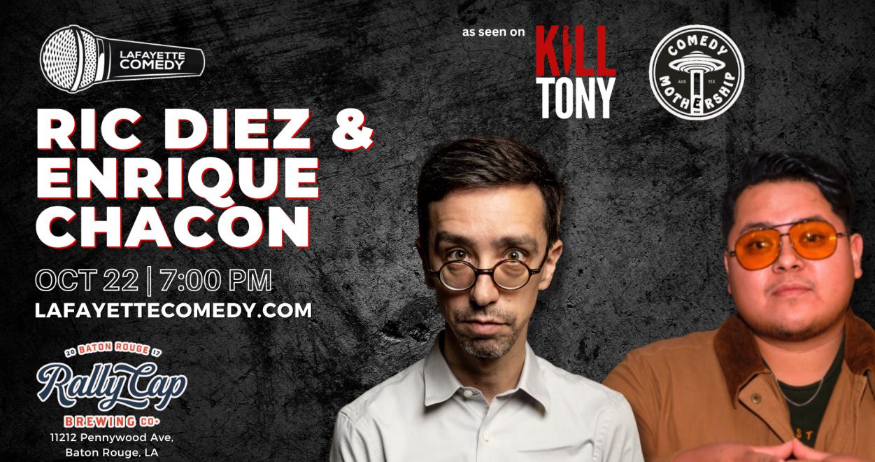 Ric Diez & Enrique Chacon (Kill Tony, Comedy Mothership)