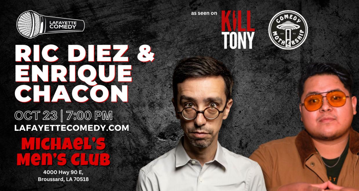 Ric Diez & Enrique Chacon (Kill Tony, Comedy Mothership)