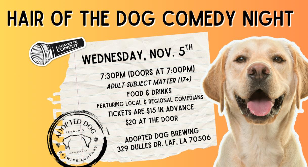 Hair of the Dog Comedy Night at Adopted Dog Brewing