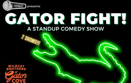 Gator Fight! A Standup Comedy Show (9PM SHOW)