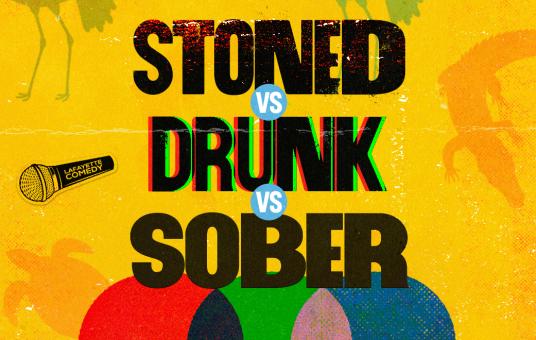 Stoned vs Drunk vs Sober goes to Lake Charles - A Stand Up Comedy Show at Library Riot