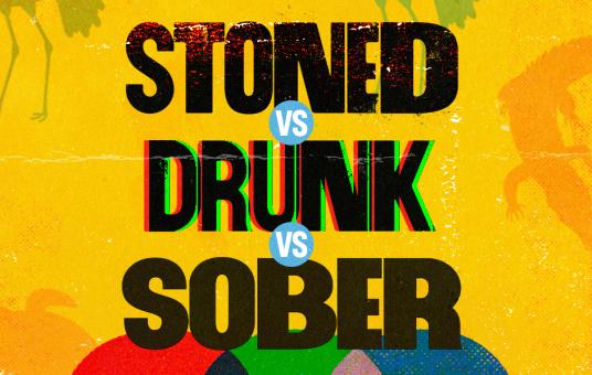 Stoned vs Drunk vs Sober - A Stand Up Comedy Show at Club 337 on Saturday, Dec. 30th
