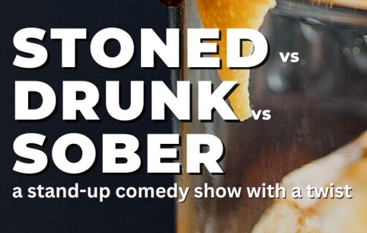 Stoned vs Drunk vs Sober - A Stand Up Comedy Show at Club 337 on Saturday, March 16