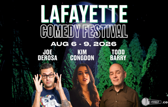 Lafayette Comedy Festival 2 | Aug 6-9, 2026